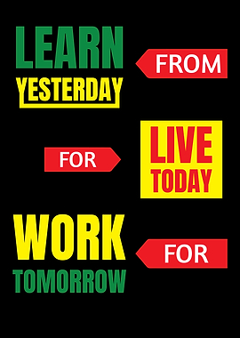 Inspirational Quote: Learn, Live, Work