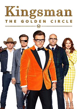 Kingsman: The Golden Circle Movie Poster