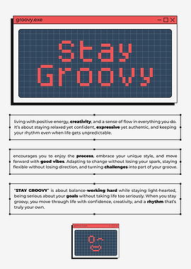 Stay Groovy Inspirational Quote Poster