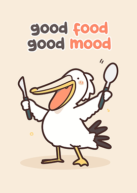 Good Food Good Mood Pelican Cartoon