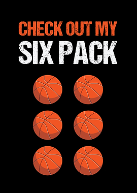 Basketball Six Pack Funny Graphic