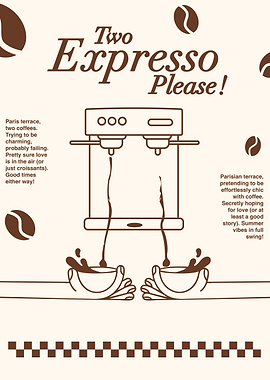 Two Expresso Please ! Coffee Illustration