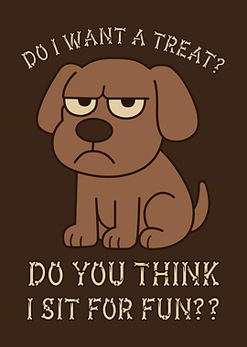 Grumpy Dog Quote – Funny Sarcastic Pet Lover Shirt