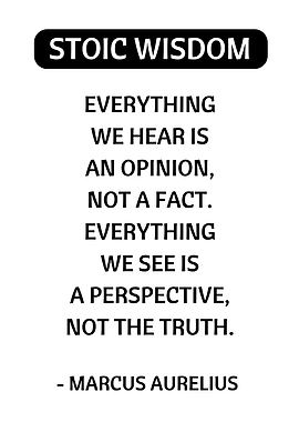 Stoic Wisdom Quote by Marcus Aurelius