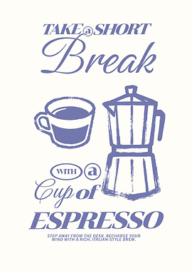 Take a Short Break Espresso