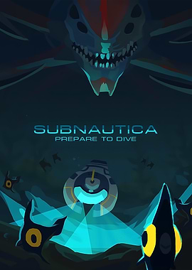 Subnautica: Prepare to Dive