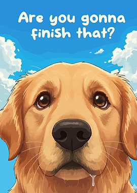 Golden Retriever Asks: Finish That?