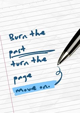 Burn the Past, Turn the Page Inspirational Quote