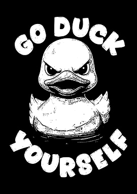 Go Duck Yourself