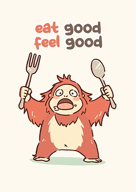 Eat Good Feel Good Orangutan Cartoon