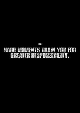 Inspirational Quote on Hard Moments