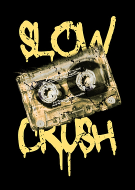 Slow Crush Cassette Tape Art