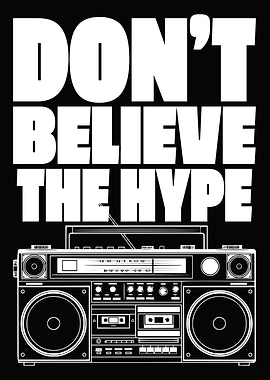 Don't Believe the Hype Boombox Art