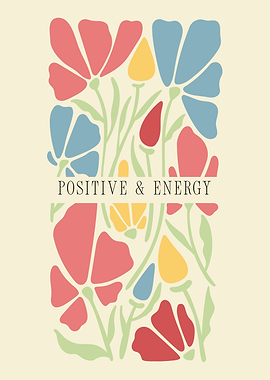 Positive Energy Floral Art