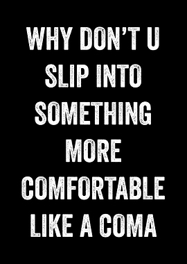 Coma Comfort Text Art