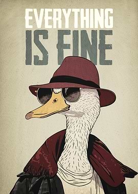 Everything is Fine Duck