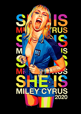 Miley Cyrus 'She Is' Pop Art