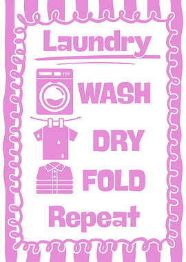 Laundry Instructions Pink and White Sign