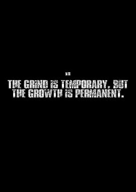 Inspirational Quote: Grind and Growth