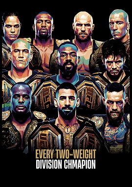 UFC Two-Weight Division Champions Poster