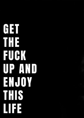 Motivational Text Art: Enjoy This Life