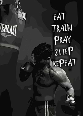 Eat, Train, Pray, Sleep, Repeat Boxing