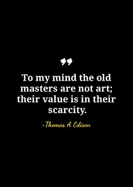 Thomas Edison Quote on Art