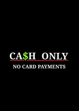 Cash Only Sign