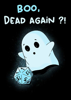 Boo, Dead Again?! Ghost and Dice