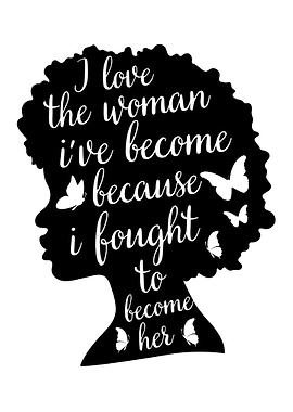 Black Woman Silhouette with Inspirational Quote