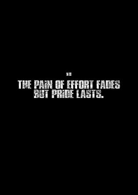 Motivational Quote: Pain vs. Pride