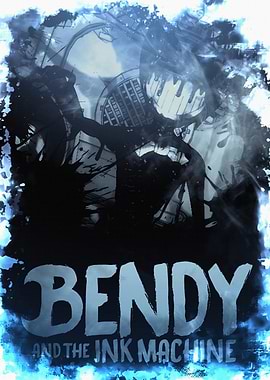 Bendy and the Ink Machine Poster