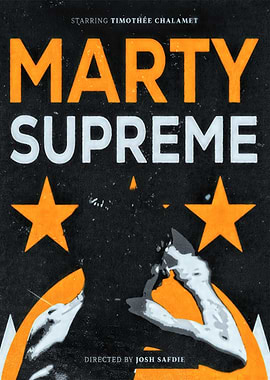 Marty Supreme Movie Poster