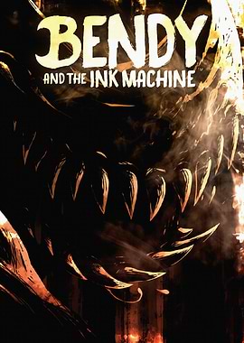Bendy and the Ink Machine Poster