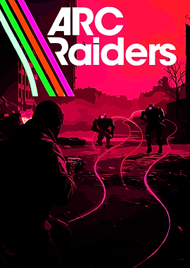 ARC Raiders Game Poster