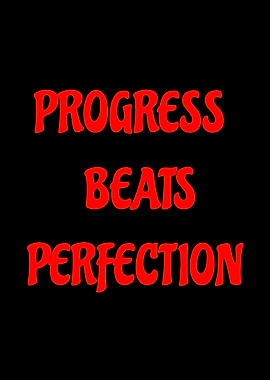 Progress Beats Perfection Red Text