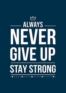 Inspirational Quote: Never Give Up