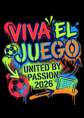 Viva El Juego: United by Passion 2026