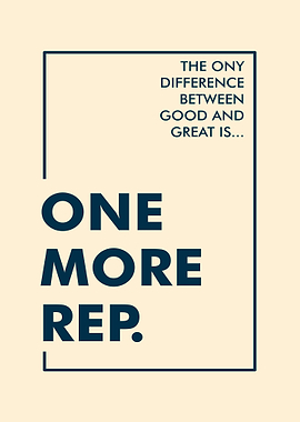 One More Rep Motivational Text Art