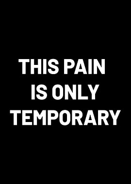 This Pain Is Only Temporary - Motivational Fitness Art