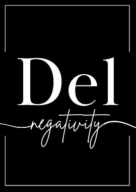 Delete Negativity