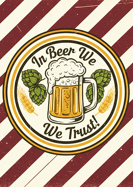 In Beer We Trust Illustration