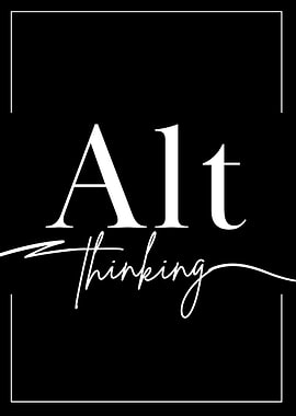 Alt Thinking