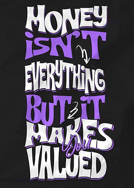 Honey Isn't Everything