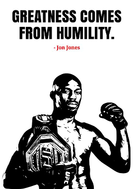 Jon Jones Quote Poster
