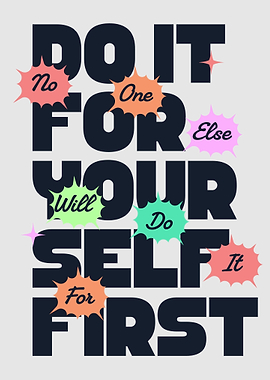 Motivational Typography: Do It For Yourself