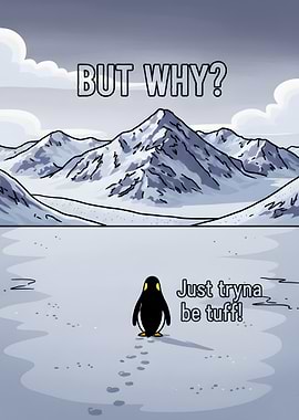 Tuff Penguin in Solo Journey!