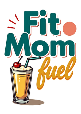Fit Mom Fuel Graphic Design