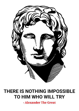 Alexander the Great Quote Poster