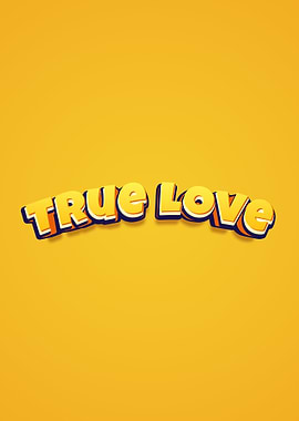 True Love Text on Yellow